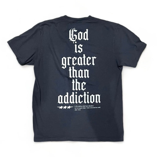 God Is Greater Than The Addiction Tee